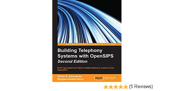Building Telephony Systems With Opensips Pdf To Word